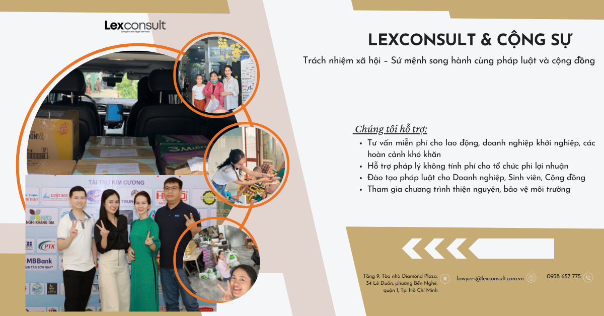 Tại Công ty Luật TNHH Lexconsult & Cộng sự, chúng tôi tin rằng một doanh nghiệp phát triển bền vững không chỉ dựa trên thành công thương mại mà còn ở khả năng cống hiến cho cộng đồng. Với vai trò là tổ chức hành nghề luật, Lexconsult & Cộng sự ý thức sâu sắc về sứ mệnh góp phần lan tỏa công lý, bảo vệ quyền con người, nâng cao nhận thức pháp luật và đóng góp tích cực vào sự phát triển xã hội. Chúng tôi xem trách nhiệm xã hội là kim chỉ nam trong từng hoạt động – từ lan tỏa công lý, bảo vệ quyền con người, đến nâng cao nhận thức pháp luật – nhằm xây dựng một xã hội công bằng, nhân văn và phát triển bền vững.